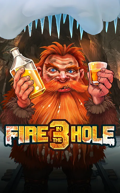 Fire in the Hole 3 at Gold Rush Wins Casino